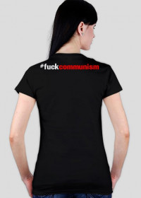 T-shirt - "F*CK COMMUNISM"