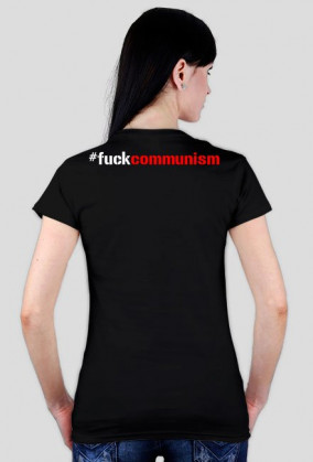 T-shirt - "F*CK COMMUNISM"