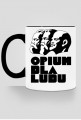 Kubek - "Opium dla ludu"