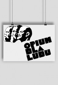 Plakat poziomy - "Opium dla ludu"