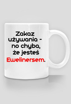 EWELINERS Kubek