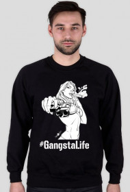Bluza unisex #GangstaLife