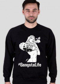 Bluza unisex #GangstaLife