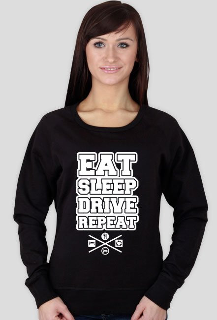 Bluza Damska Eat Sleep Drive Repeat