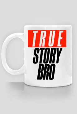 TrueStoryBroCup