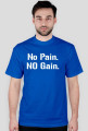 No Pain No Gain