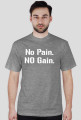 No Pain No Gain