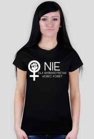 NIE DLA BARBARZYŃSTWA WOBEC KOBIET