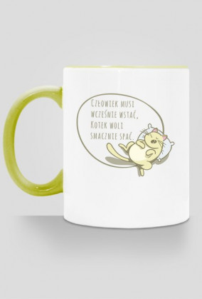 Człowiek musi wcześnie wstać, Kotek woli smacznie spać – kubek z kolorowym uchem