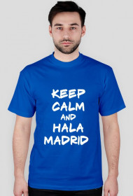 KEEP CALM AND HALA MADRID