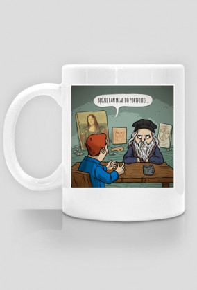 Będzie Pan Miał Do Portfolio – kubek
