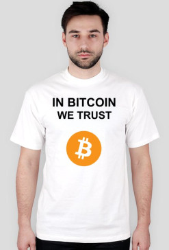 In Bitcoin we trust