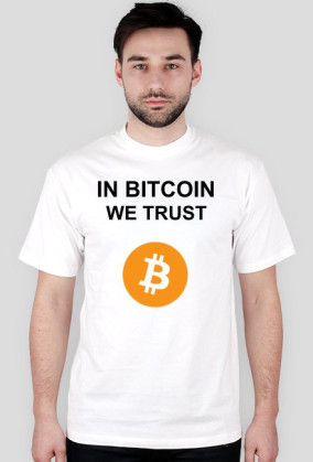 In Bitcoin we trust
