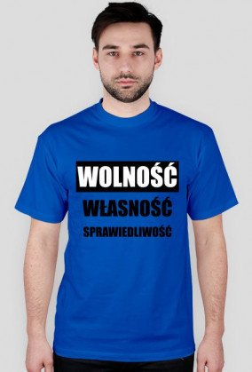 Wolność, własność, sprawiedliwość