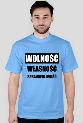 Wolność, własność, sprawiedliwość