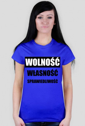 Wolność, własność, sprawiedliwość