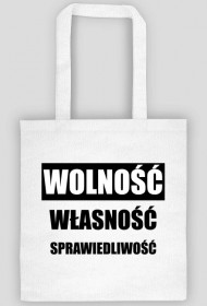 Wolność, własność, sprawiedliwość