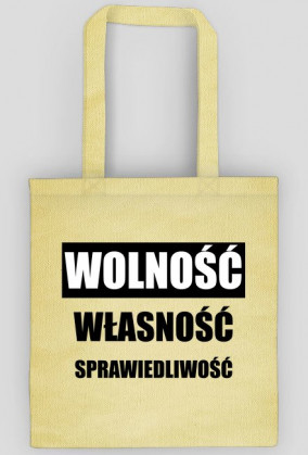 Wolność, własność, sprawiedliwość