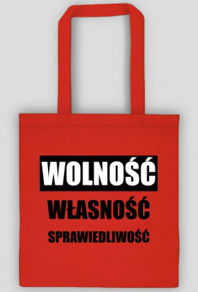 Wolność, własność, sprawiedliwość