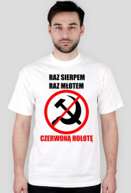 Raz sierpem raz młotem