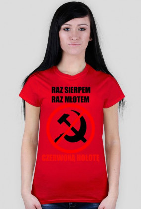 Raz sierpem raz młotem