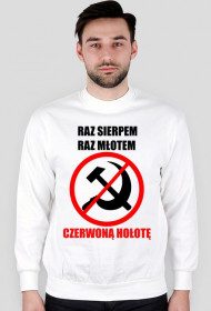 Raz sierpem raz młotem