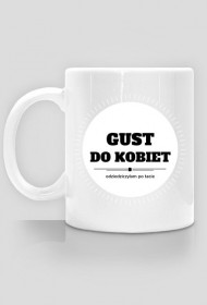Gust do kobiet - kubek