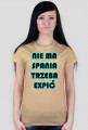 Nie Ma Spania, Trzeba Expić - damska