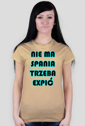 Nie Ma Spania, Trzeba Expić - damska