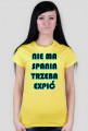 Nie Ma Spania, Trzeba Expić - damska