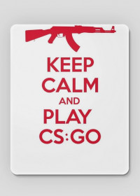 Podkładka pod myszę Keep Calm And Play CS:GO (czerwony nadruk)