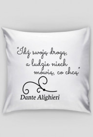 Poszewka na poduszkę - Cytat, Dante