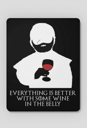 Everything Is Better With Some Wine – podkładka pod myszkę