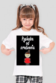 Pyskata od urodzenia