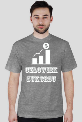 Koszulka "człowiek sukcesu"