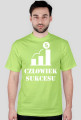 Koszulka "człowiek sukcesu"