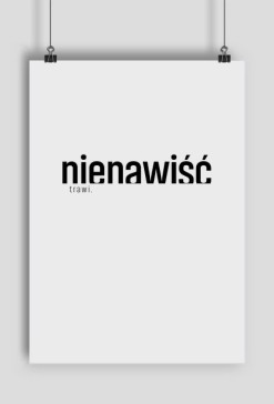plakat #nienawiść