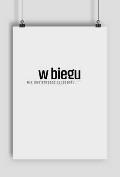 plakat #w biegu