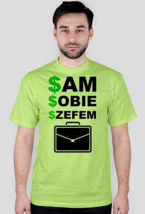 Koszulka "sam sobie szefem"