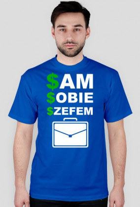 Koszulka "sam sobie szefem"