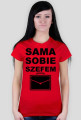 Koszulka "sama sobie szefem"