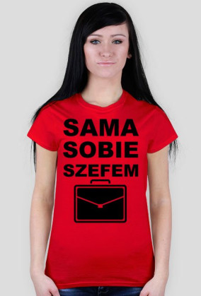 Koszulka "sama sobie szefem"