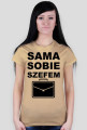 Koszulka "sama sobie szefem"