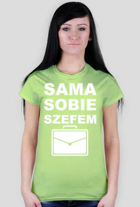 Koszulka "sama sobie szefem"