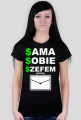 Koszulka "sama sobie szefem"