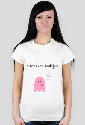 Straszna lesbijka - koszulka