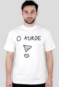 Koszulka "O Kurde"