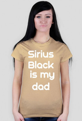 T-SHIRT SIRIUS BLACK IS MY DAD