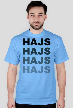 Koszulka "hajs"