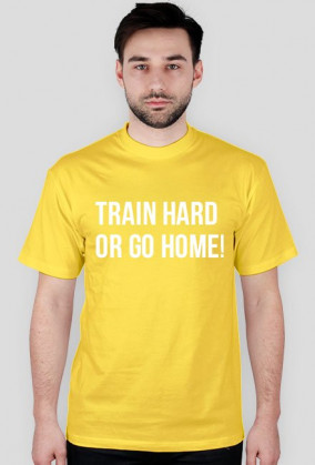 TRAIN HARD
